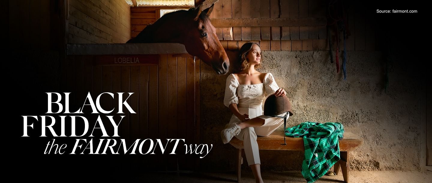 Fairmont announces its Black Friday Sale. Offers up to 40% off for Accor ALL members. - Cover Image