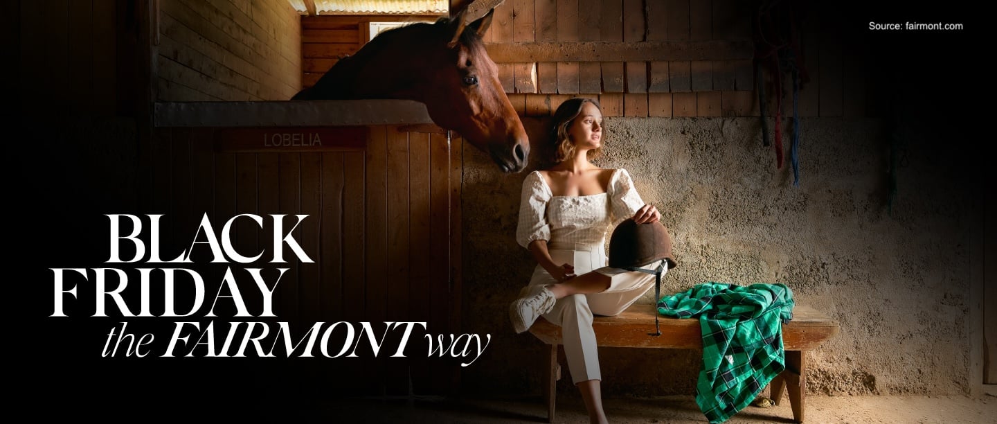 Fairmont announces its Black Friday Sale. Offers up to 40% off for Accor ALL members. - Cover Image