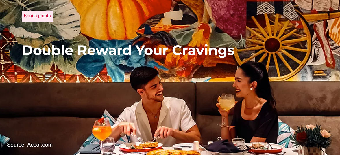 Get 2x points when you dine at Accor hotels in Asia. - Cover Image
