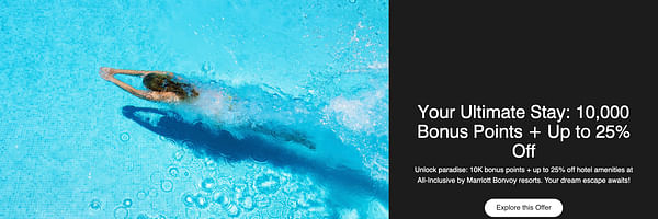 Get 10,000 bonus points, and 25% off amenities at Marriott All-Inclusive resorts. - Cover Image