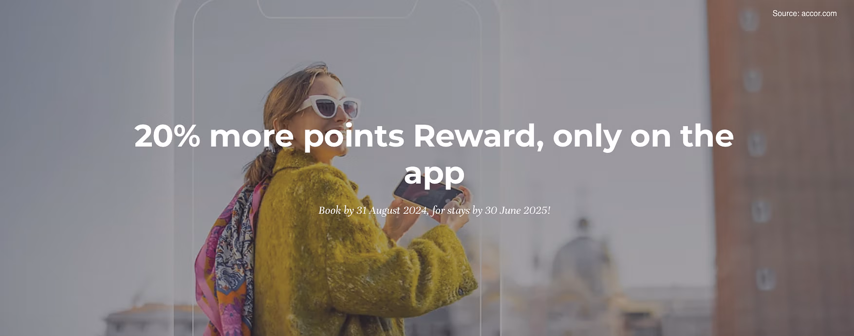 Accor: 20% extra reward points when you book on their app. - Cover Image