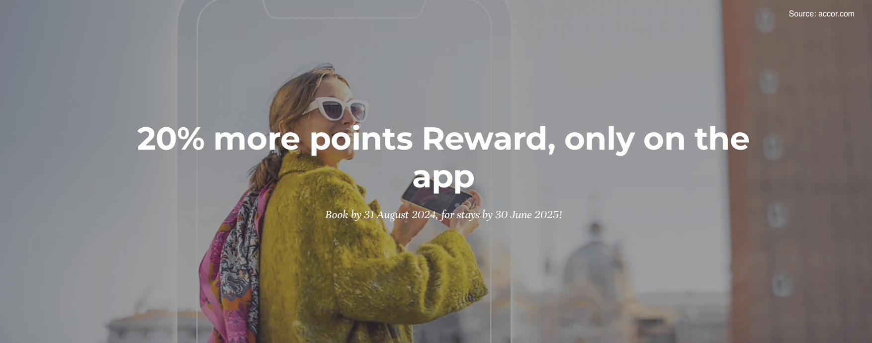 Accor: 20% extra reward points when you book on their app. - Cover Image