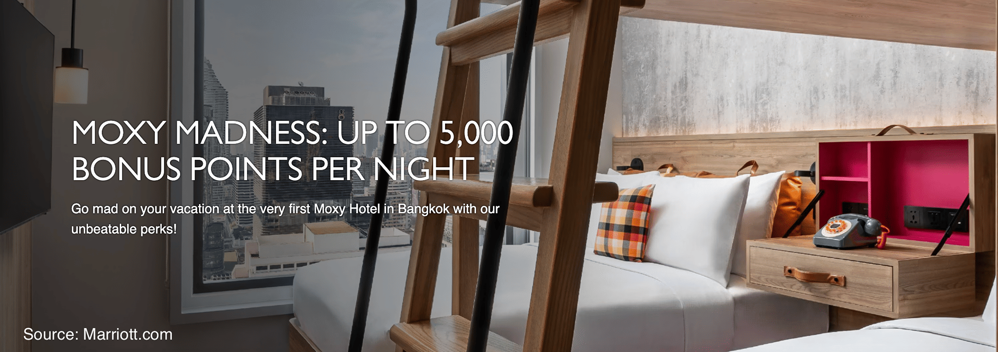 Moxy Bangkok: Get up to 5000 bonus points per night, BTS Day Pass, F&B Credit, and 24 hour room usage. - Cover Image