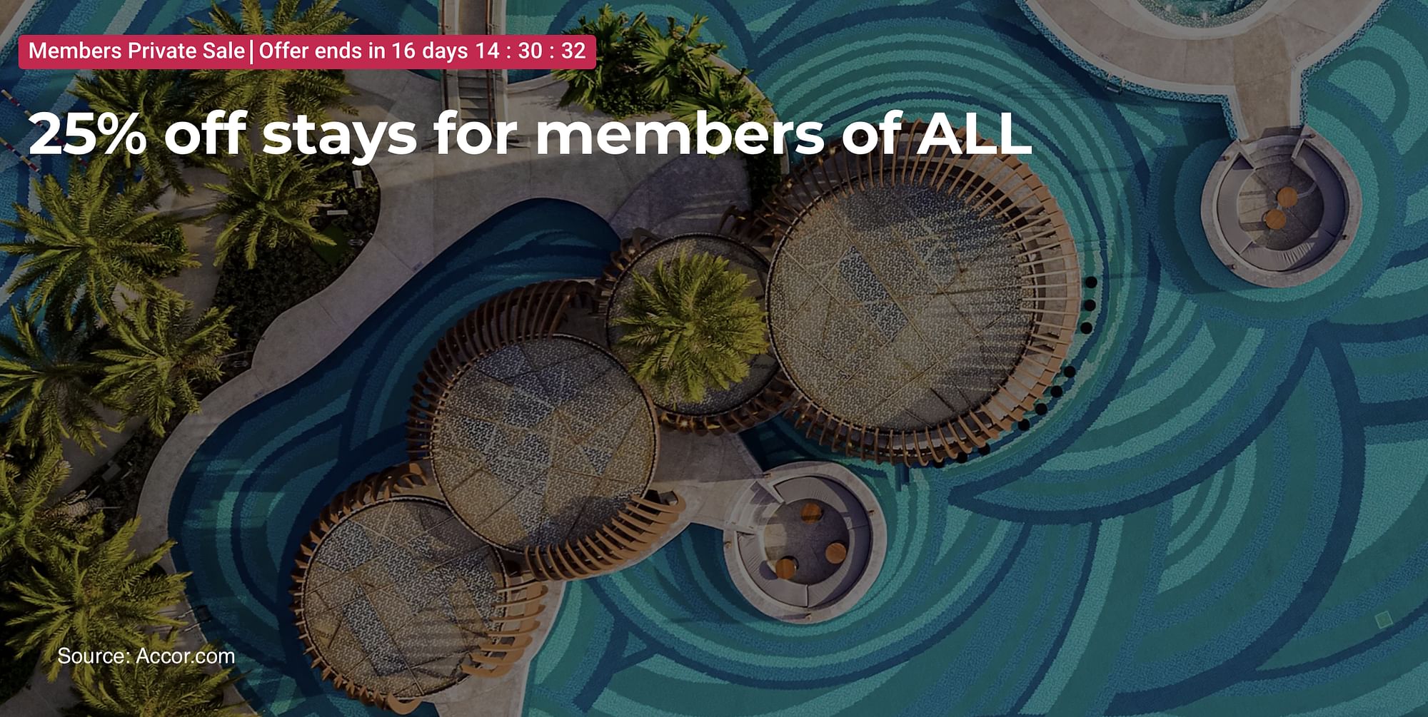 Save 25% with Accor's latest 'Private Sale' in the Middle East, Africa, and Asia Pacific. - Cover Image