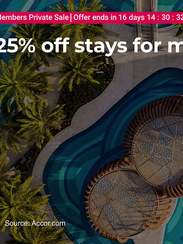 Save 25% with Accor's latest 'Private Sale' in the Middle East, Africa, and Asia Pacific. - Cover Image