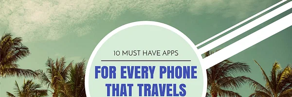 10 best travel apps to download before you take off - Cover Image