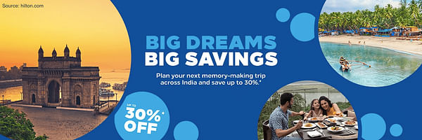 Save up to 30% across all Hilton hotels in India - Cover Image