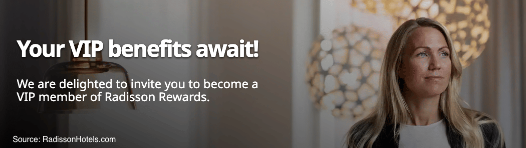 Unlock Instant VIP Elite Status (their highest level) with Radisson Rewards. - Cover Image