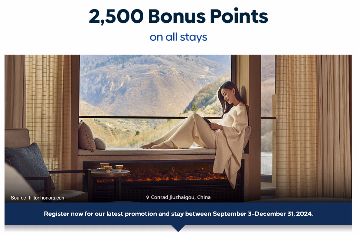 Hilton’s new Global Promotion: Earn 2500 bonus points per stay. - Cover Image