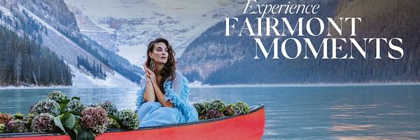 For a limited time, get up to 35% off at Fairmont Hotels worldwide. - Cover Image