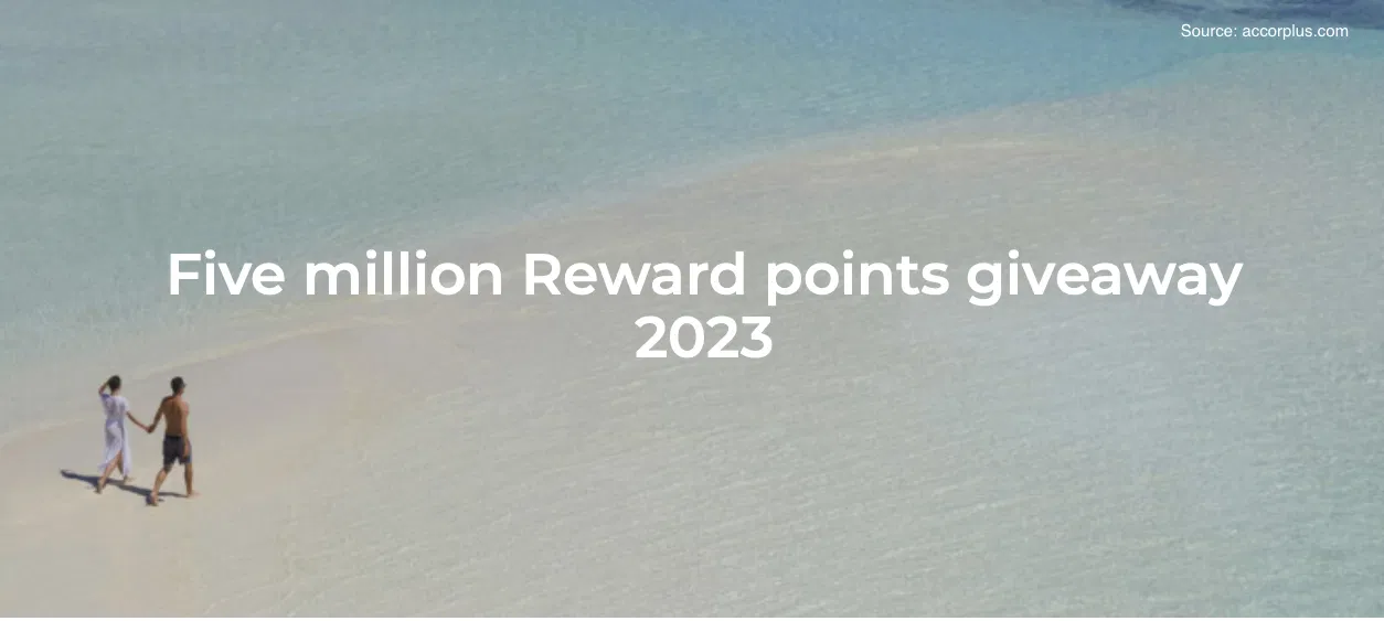 Accor announces a 5 million points giveaway, which is not a giveaway. - Cover Image