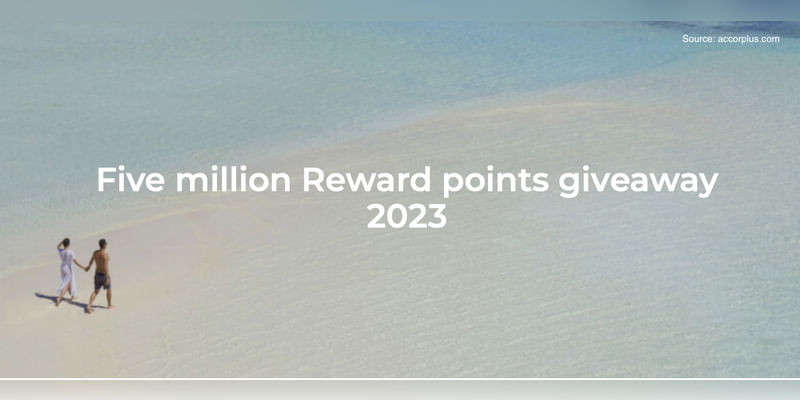 Accor announces a 5 million points giveaway, which is not a giveaway. - Cover Image