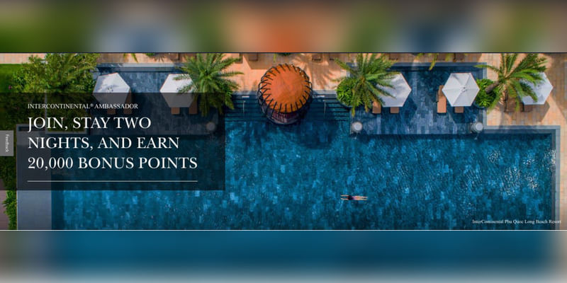 Get 20,000 bonus points when you join IHG Ambassador and stay 2 nights - Cover Image