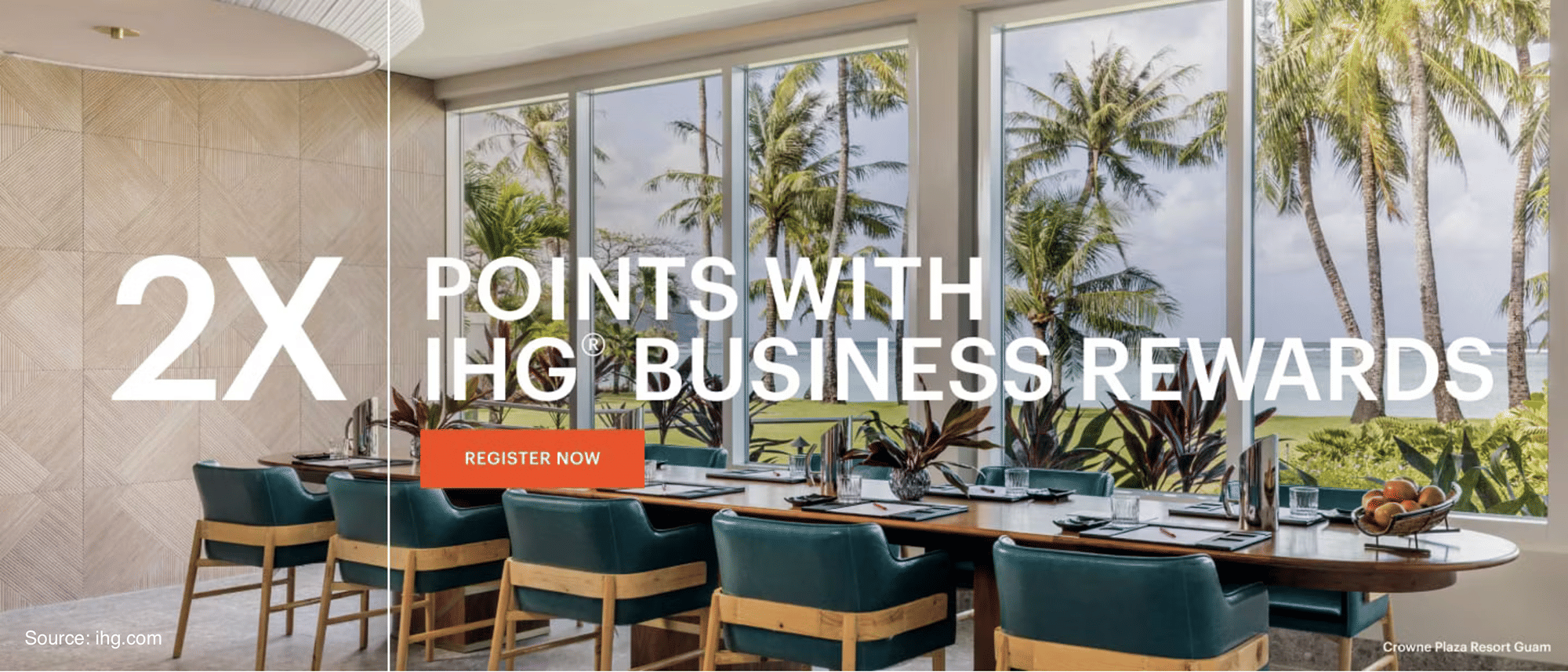IHG Business Rewards: Get 2x points for stays, events, and meetings at IHG hotels. - Cover Image