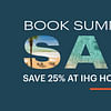 IHG Summer Sale: Get a flat 25% off at several destinations in the Americas, and Asia Pacific. - Cover Image