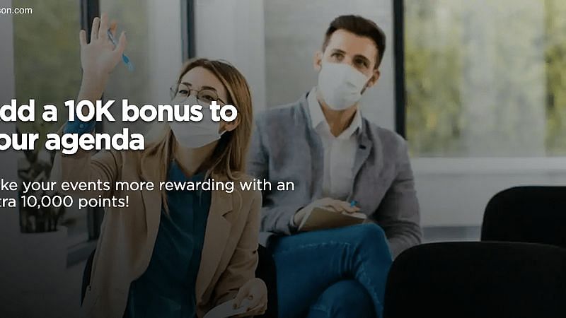 Get 10,000 bonus points per meeting or event