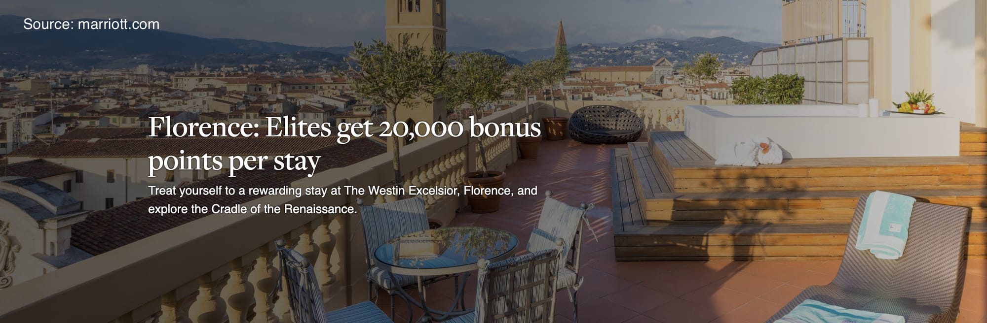 Get 20,000 bonus Marriott Bonvoy points when you stay at The Westin Excelsior, Florence. - Cover Image