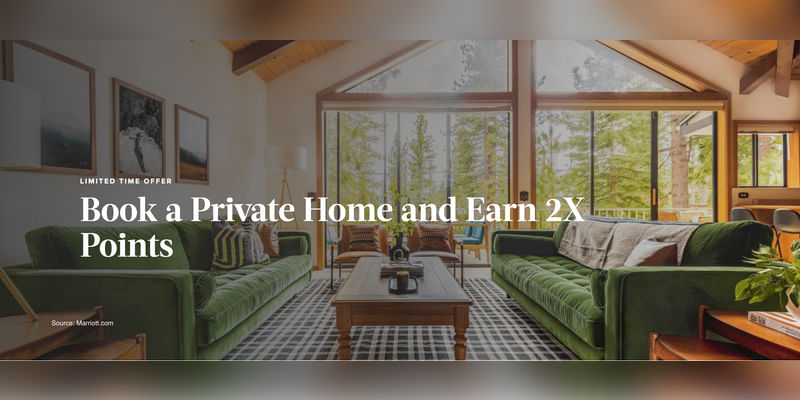 Get 2x points for Marriott Homes and Villas bookings - Cover Image
